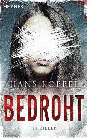 Bedroht de Hans Koppel