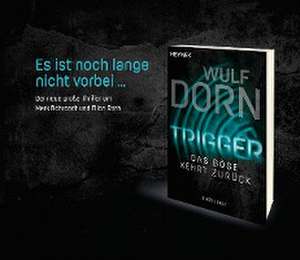 Trigger de Wulf Dorn