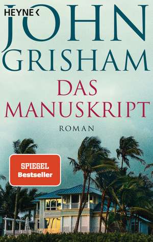 Das Manuskript de John Grisham