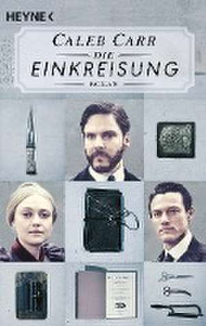 Die Einkreisung de Caleb Carr