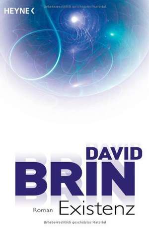 Existenz de David Brin