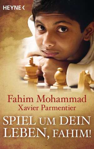 Mohammad, F: Spiel um dein Leben, Fahim!