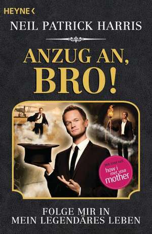 Anzug an, Bro! de Neil Patrick Harris