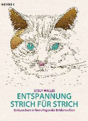 Entspannung Strich für Strich de Emily Wallis