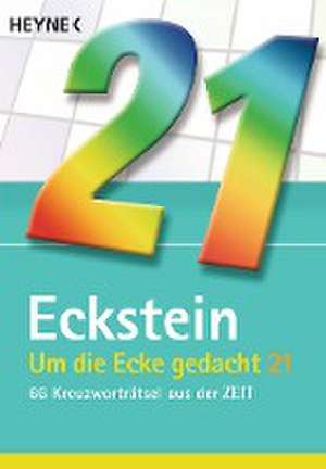 Um die Ecke gedacht 21 de Eckstein