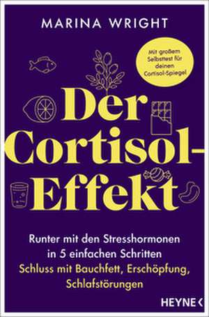 Der Cortisol-Effekt de Marina Wright