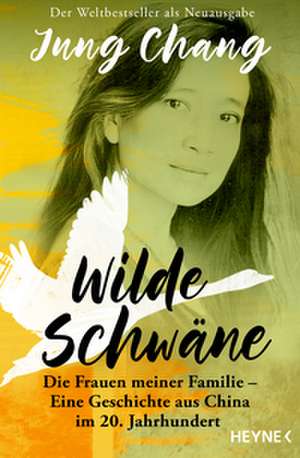 Wilde Schwäne de Jung Chang