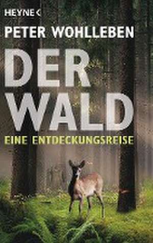 Der Wald de Peter Wohlleben