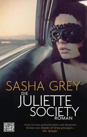 Die Juliette Society de Sasha Grey