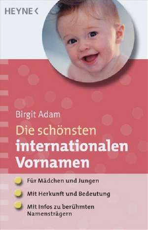 Die schönsten internationalen Vornamen de Birgit Adam