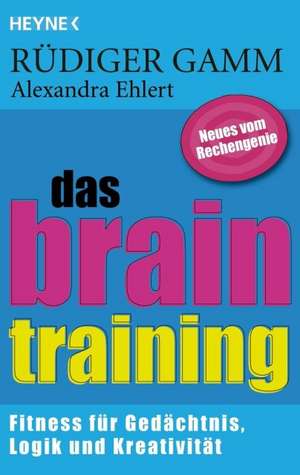 Das Brain-Training de Rüdiger Gamm