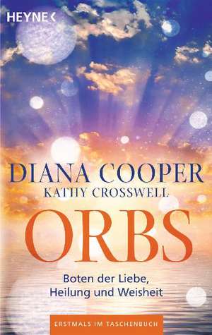 Orbs de Diana Cooper