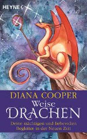 Weise Drachen de Diana Cooper