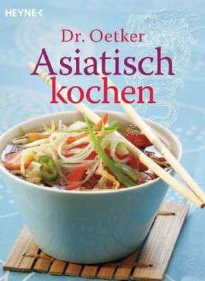 Dr. Oetker: Asiatisch kochen