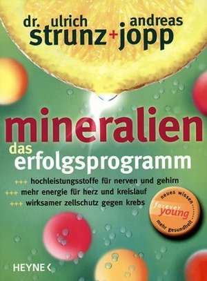 Mineralien. Das Erfolgsprogramm de Andreas Jopp