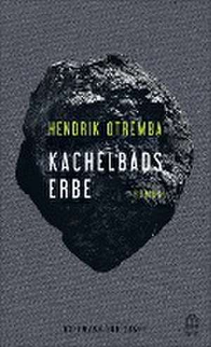 Kachelbads Erbe de Hendrik Otremba