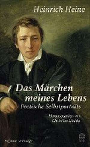 "Das Märchen meines Lebens" de Heinrich Heine