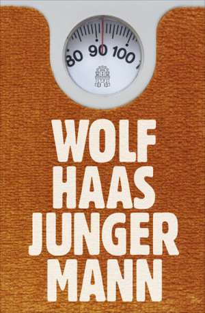 Junger Mann de Wolf Haas