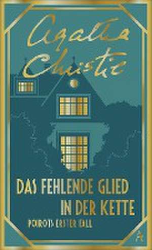 Das fehlende Glied in der Kette de Agatha Christie