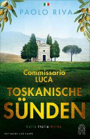 Toskanische Sünden de Paolo Riva