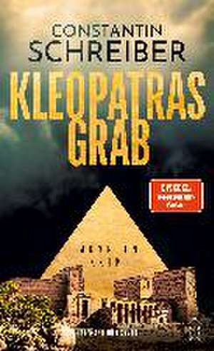 Kleopatras Grab de Constantin Schreiber