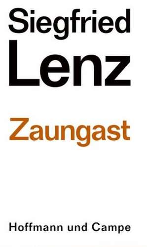 Zaungast de Siegfried Lenz