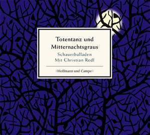 Totentanz und Mitternachtsgraus de Christian Liedtke