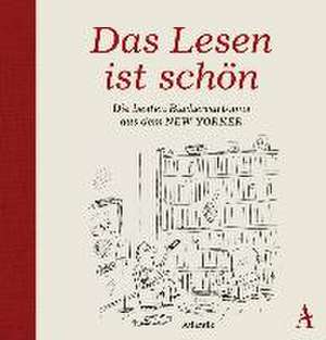 Das Lesen ist schön de Florian Fischer