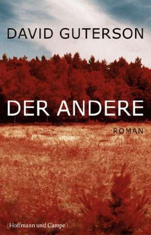Der Andere de David Guterson