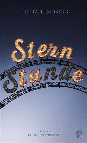 Sternstunde de Lotta Lundberg
