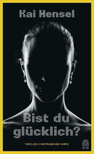 Bist du glücklich? de Kai Hensel