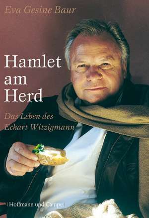 Hamlet am Herd de Eva Gesine Baur