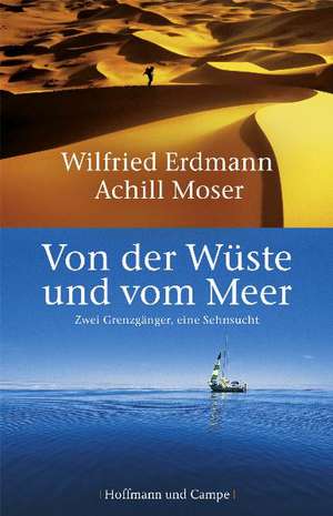 Von der Wüste und vom Meer de Achill Moser