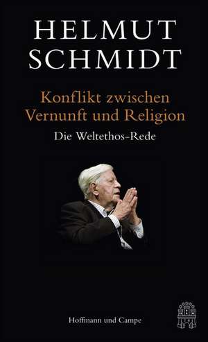 Konflikt zwischen Vernunft und Religion de Helmut Schmidt