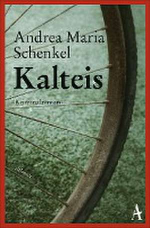 Kalteis de Andrea Maria Schenkel