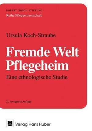 Fremde Welt Pflegeheim de Robert Bosch Stiftung