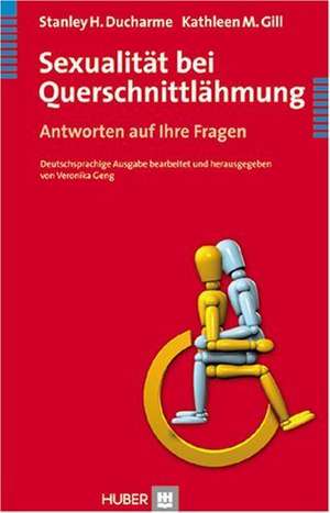 Sexualität bei Querschnittlähmung de Stanley H. Ducharme