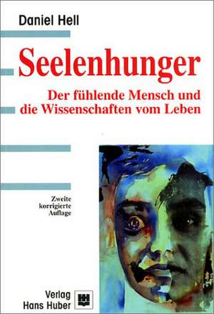 Seelenhunger de Daniel Hell