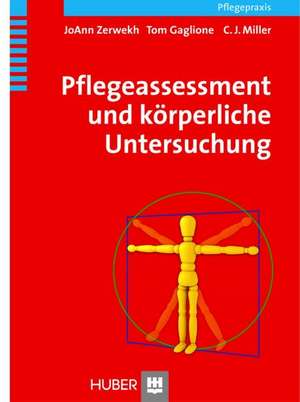 Pflegeassessment und körperliche Untersuchung de Tom Gaglione