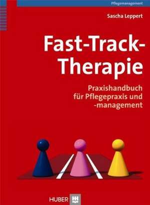 Fast-Track-Therapie de Sascha Leppert