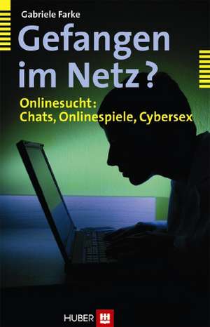 Gefangen im Netz? de Gabriele Farke