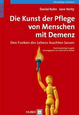 Die Kunst der Pflege von Menschen mit Demenz de Daniel Kuhn