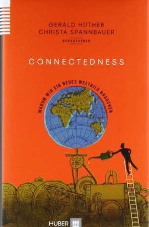 Connectedness de Gerald Hüther