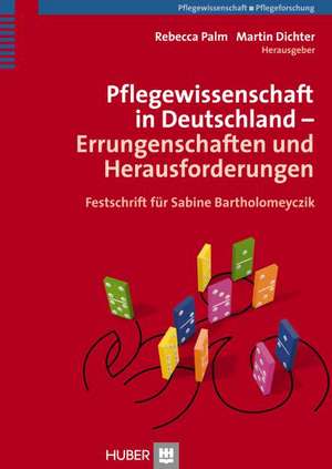 Pflegewissenschaft in Deutschland de Rebecca Palm