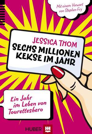 Sechs Millionen Kekse im Jahr de Jessica Thom