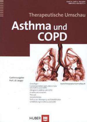 Therapeutische Umschau: Asthma und COPD de J. D. Leuppi