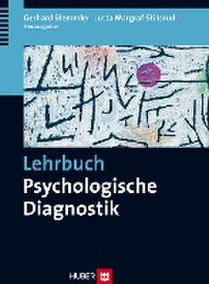 Lehrbuch Psychologische Diagnostik de Gerhard Stemmler