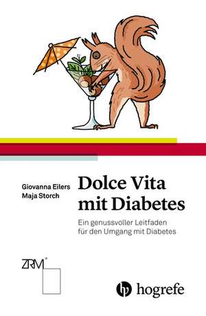 Dolce Vita mit Diabetes de Maja Storch