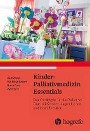 Kinder-Palliativmedizin Essentials de Jürg Streuli