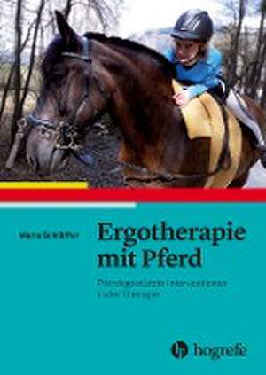 Ergotherapie mit Pferd de Maria Schläffer